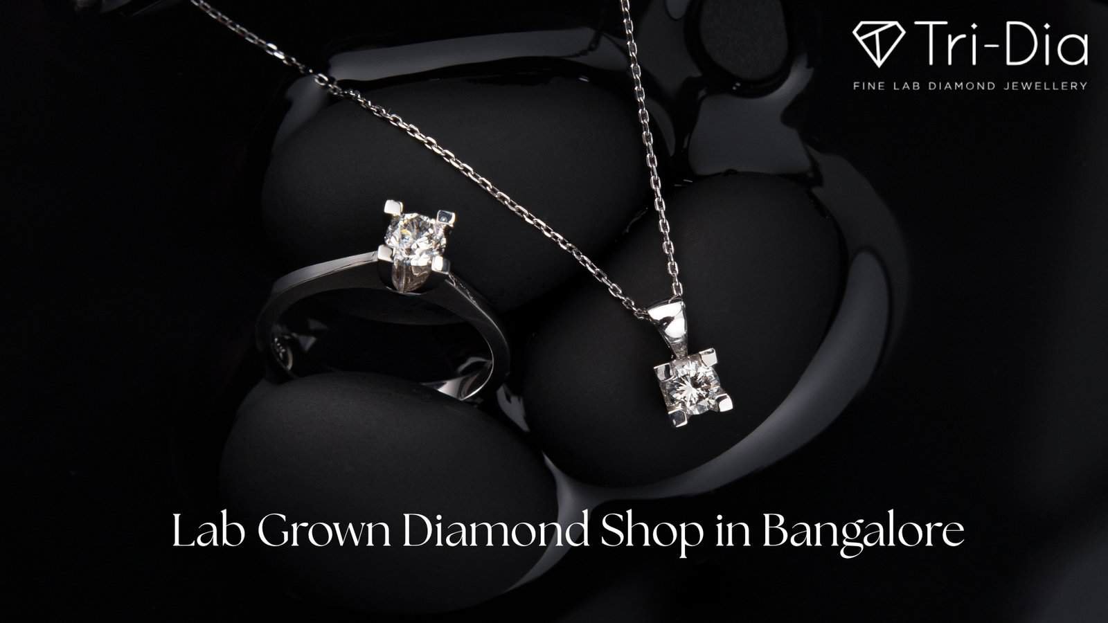 Lab Grown Diamond Shop in Bangalore – Tridia Jewels 1 Lab Grown Diamond Shop in Bangalore